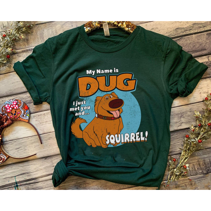 Retro 90s My Name Is Dug Squirrel Shirt Disney Up Dug Dog T-shirt Magic Kingdom Animal Kingdom Disneyland Trip Family Vacation Holiday Gift - 4.jpg