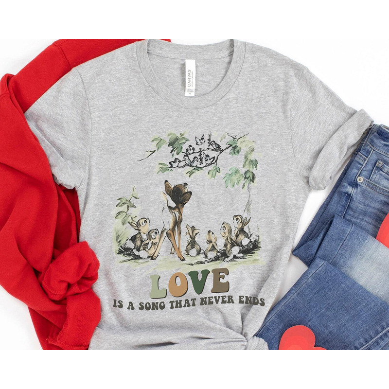 Retro Bambi Love Is A Song That Never Ends Shirt  Disney Bambi Deer T-shirt  Walt Disney World  Disneyland Trip  Funny Birthday Gift - 3.jpg