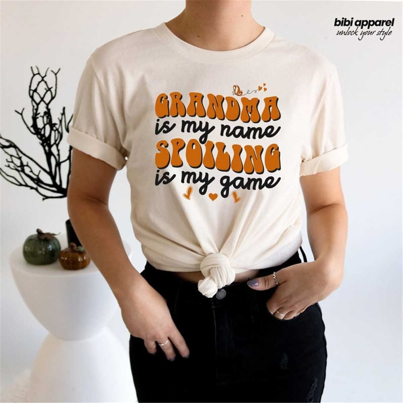 MR-236202312116-grandma-is-my-name-spoiling-is-my-game-shirt-grandma-shirt-image-1.jpg