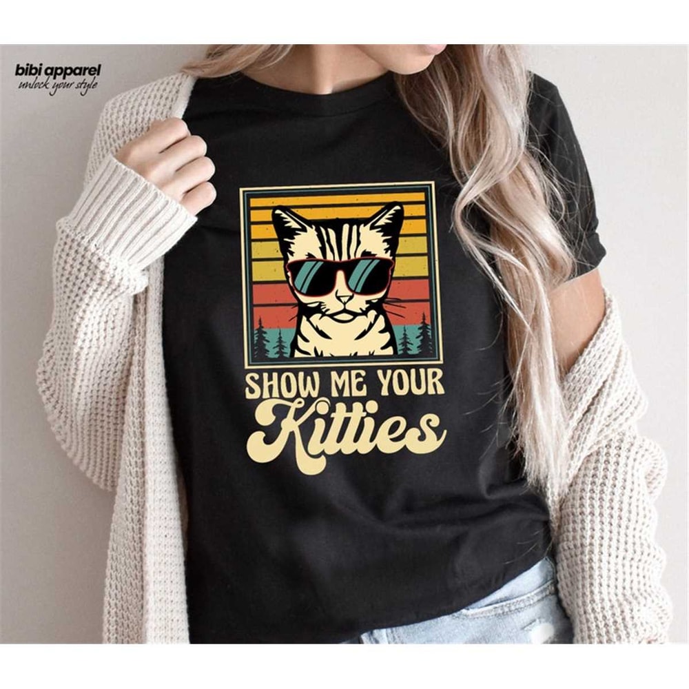 MR-2362023122234-show-me-your-kitties-shirt-cat-lover-shirt-cat-lady-tee-pet-image-1.jpg