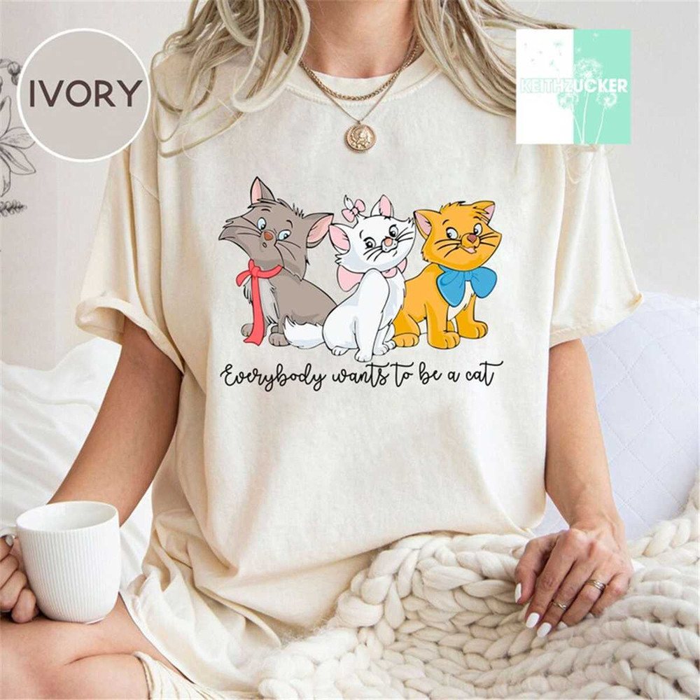 MR2362023122315thearistocatscomfortcolorsshirteverybodywantstobeaimage1jpg