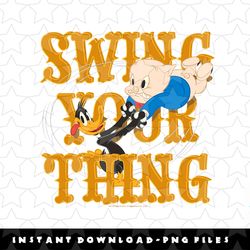 looney tunes porky and daffy swing your thing png, sublimation, digital download