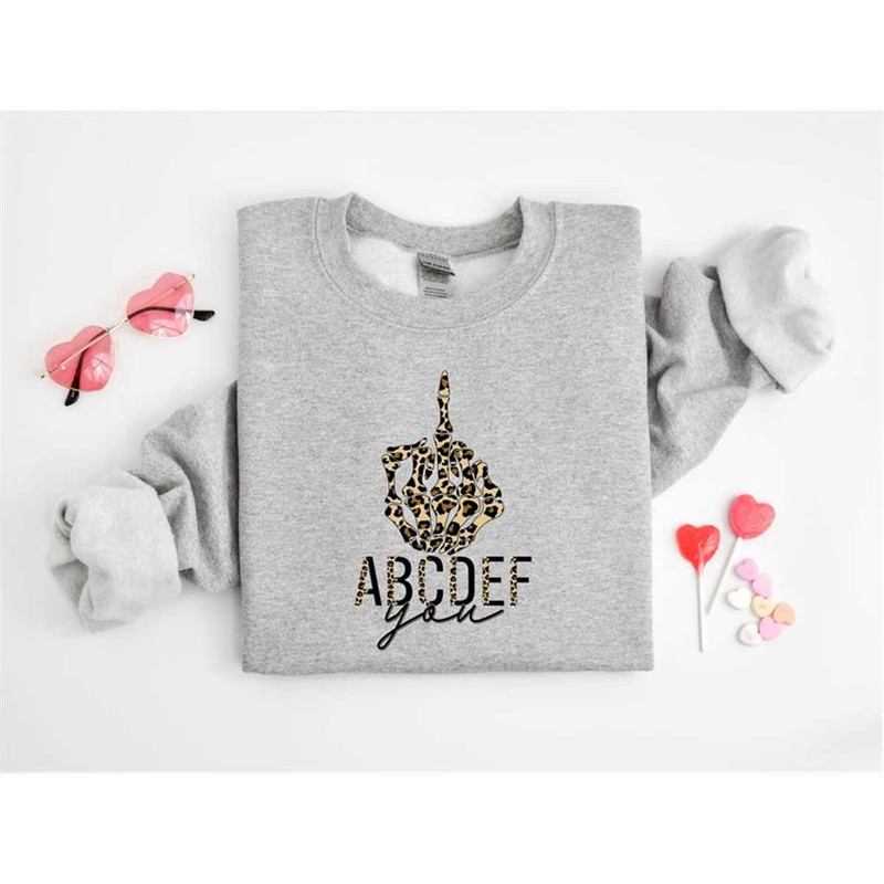 MR-2362023122847-abcdefu-sweatshirt-funny-valentines-shirt-leopard-skeleton-image-1.jpg