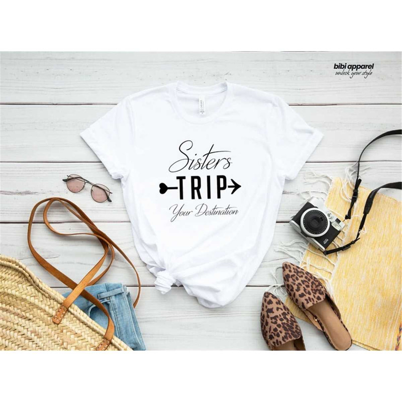 MR-236202313255-sister-trip-shirt-sister-trip-destination-weekend-vibes-with-image-1.jpg