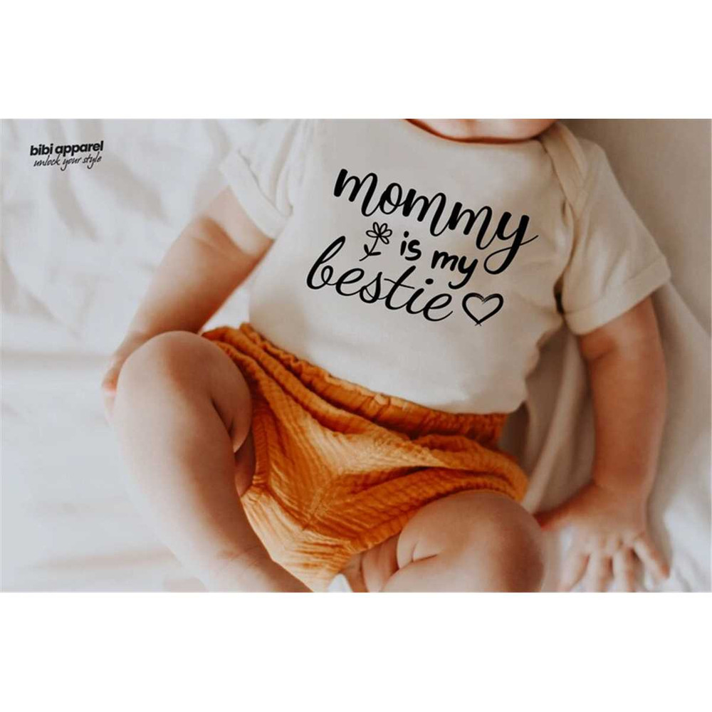 MR-2362023141657-mommy-is-my-bestie-baby-onesie-mommy-is-my-bestie-tshirt-image-1.jpg