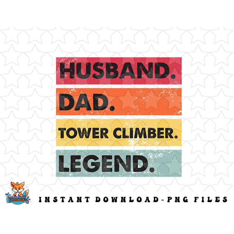 Husband Dad Tower Climber Funny Tower Climbing Father Mens png, sublimation, digital download.jpg
