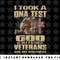 I Took A Dna Test God Is My Father Veterans Are My Brothers png, sublimation, digital download.jpg