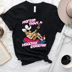 hotter than a hoochie coochie shirt, chattahoochee alan jackson t shirt, 1992 alan jackson way down yonder on the chatta
