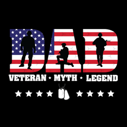 dad veteran myth legend svg, independence svg, veteran dad svg, dad svg, july 4th dad svg, veteran svg, soldier svg