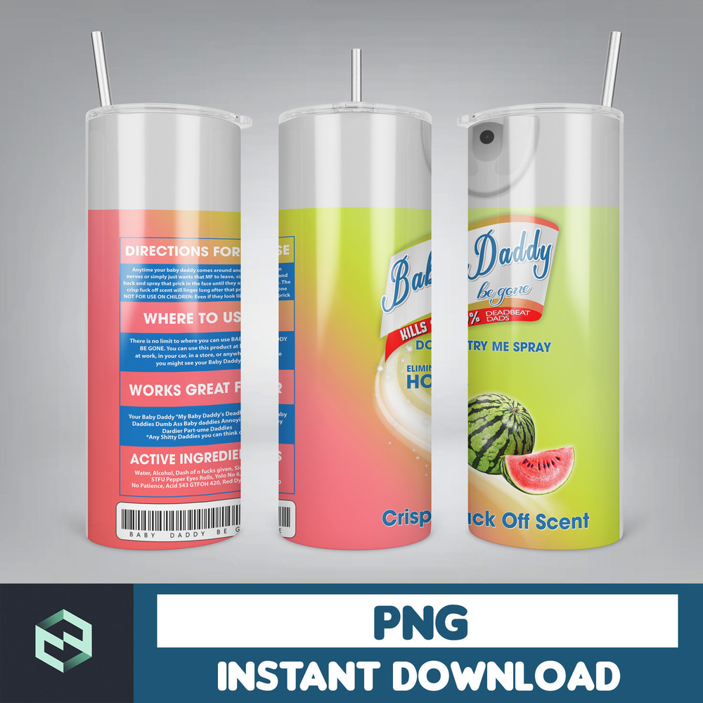 Baby Daddy Be Gone Tumbler. Eliminates Deadbeats Drink Holder with Straw. Rainbow Tumbler. Don't Try Me Tumbler. (4).jpg