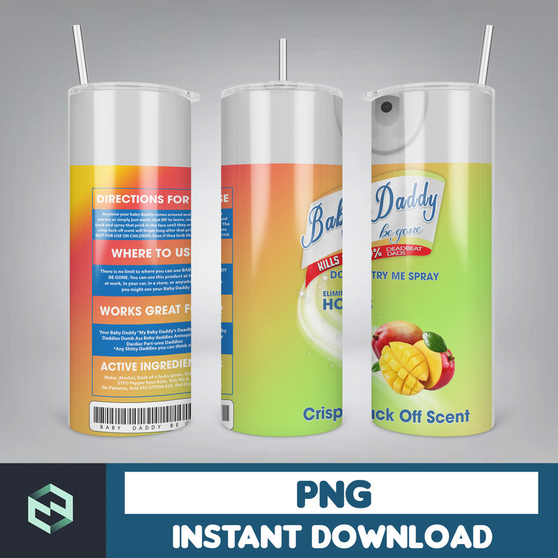Baby Daddy Be Gone Tumbler. Eliminates Deadbeats Drink Holder with Straw. Rainbow Tumbler. Don't Try Me Tumbler. (16).jpg