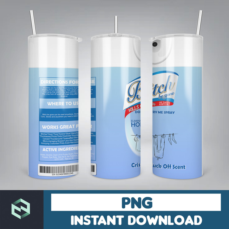 Bitch spray 20oz Skinny tumbler Wrap, Bitch Spray Be Gone Sublimation PNG Bundle, Crisp Fuck off scent, Digital Instant Download (1).jpg
