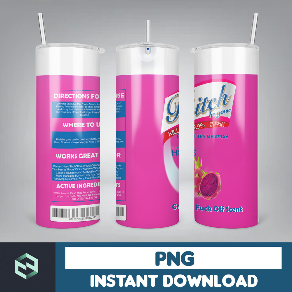 Bitch spray 20oz Skinny tumbler Wrap, Bitch Spray Be Gone Sublimation PNG Bundle, Crisp Fuck off scent, Digital Instant Download (6).jpg