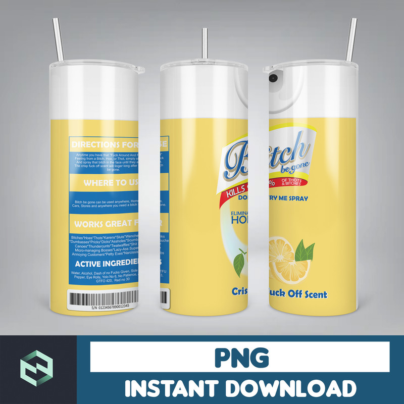Bitch spray 20oz Skinny tumbler Wrap, Bitch Spray Be Gone Sublimation PNG Bundle, Crisp Fuck off scent, Digital Instant Download (9).jpg