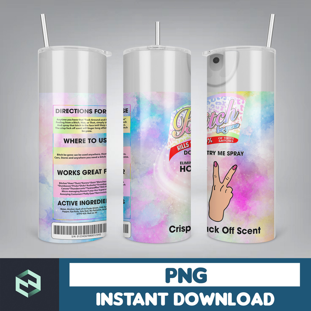 Scents Bitch Be Gone PNG Tumbler, F Skeleton Bitch Spray Tumbler, Crisp Fuck Off Scent 20 Oz Straight Tumbler, Digital Download (8).jpg