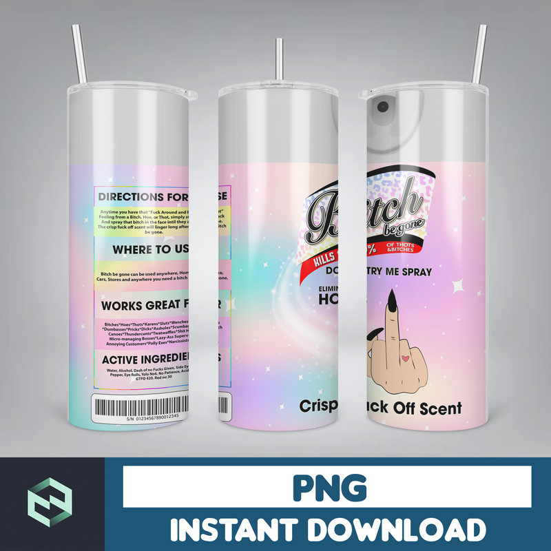 Scents Bitch Be Gone PNG Tumbler, F Skeleton Bitch Spray Tumbler, Crisp Fuck Off Scent 20 Oz Straight Tumbler, Digital Download (10).jpg