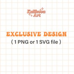 Custom order PNG or SVG design