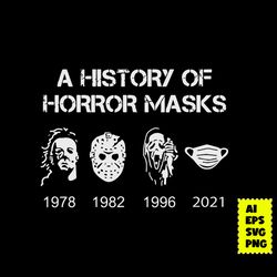 a history of horror masks halloween svg, horror masks halloween svg, horror movie svg, halloween svg, ai digital file