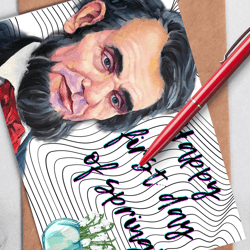 happy first day of spring! a digital greeting card with the leader abraham lincoln.