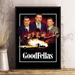goodfellas poster, movie poster, film poster, wall art, wall decor, prints, home decor, in the shadows of power poster