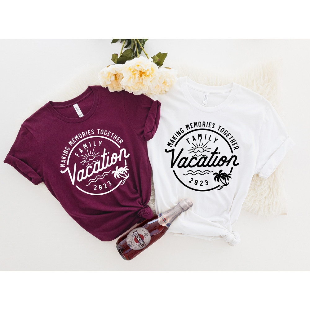Making Memories Together Family Vacation 2023 Shirt,Custom Family Vacation Shirts,Custom Family Matching Shirt,Family Trip In Progress Shirt - 2.jpg
