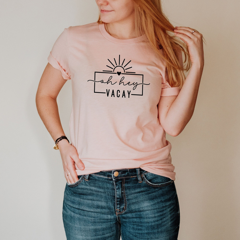 Oh Hey Vacay Shirt, Sunset Shirt, Best Friends shirts, Matching Vacation Shirt, Girls Group Vacations, Vacation Gift, Road Trip Tee - 1.jpg