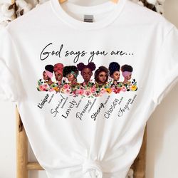 black women shirt, black equality shirt, god says you are shirt, strong black women gift tee, afro woman shirt, african