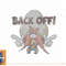 Looney Tunes Yosemite Sam Back Off png, sublimation, digital download.jpg