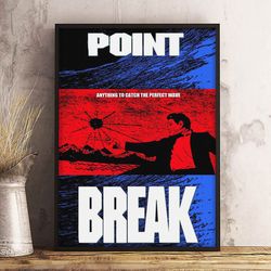 point break poster, movie poster, film poster, wall art, wall decor, prints, home decor, the art of extreme theft poster