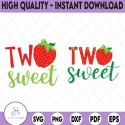 strawberry birthday svg, two sweet strawberry svg, 2nd second birthday svg, strawberry svg, girls, silhouette cricut