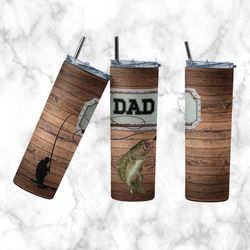 Fathers Day Tumbler, Fathers Day Straight Skinny Tumbler, Fathers Day Fishing wrap Sublimation Skinny Tumbler