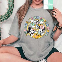 let the good times roll shirt, disney shirt, mickey and friends shirt, disney roll shirt, graphic tee, retro style shirt