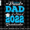Proud Dad Of a 2022 Graduate Father Class Of 2022 Graduation png, sublimation, digital download.jpg