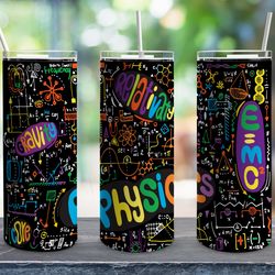 science physics straight tumbler, seamless design, seamless skinny tumbler