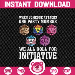 when someone attacks one party member d20 dice lgbtq ally svg, we all roll for initiative vintage svg, lgbtq pride svg