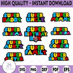 super family bundle svg png, super brother, super dad, super mom, super sister svg cricut, silhouette, print, birthday
