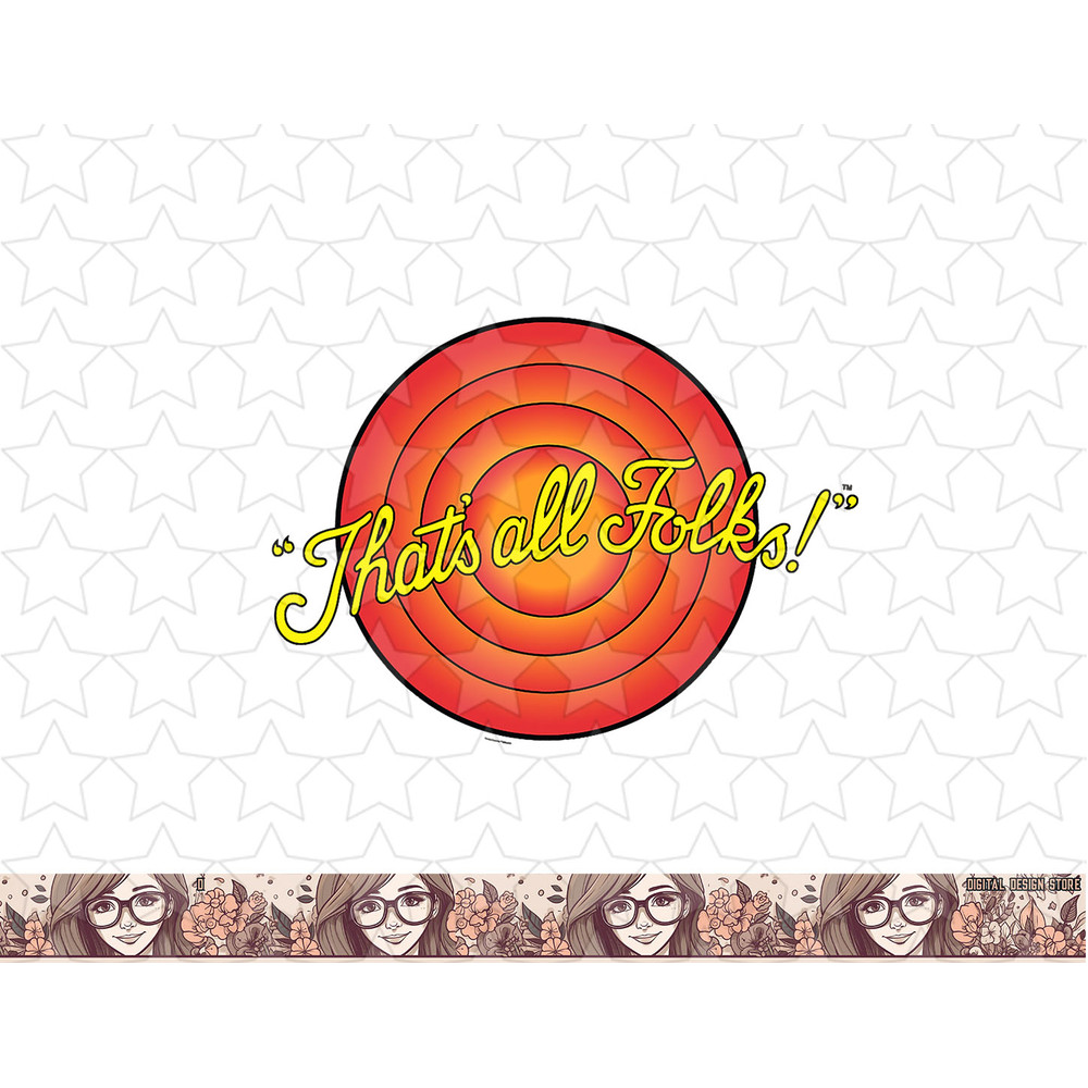 Looney Tunes Thats all Folks png, sublimation, digital download .jpg
