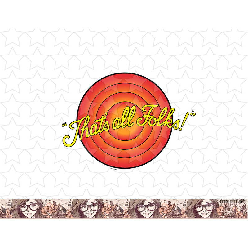 Looney Tunes Thats all Folks png, sublimation, digital download .jpg