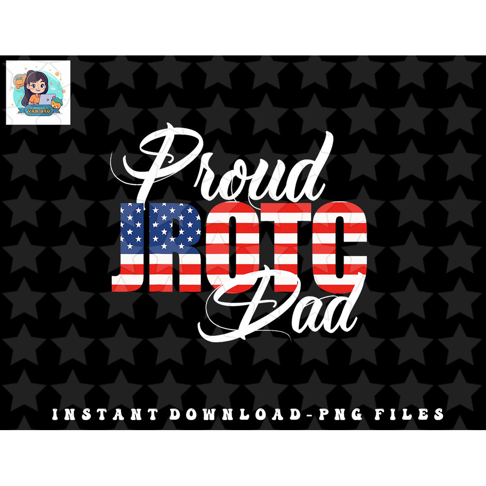 Proud JROTC Dad Shirt for Proud Father of Junior ROTC Cadets png, sublimation, digital download.jpg