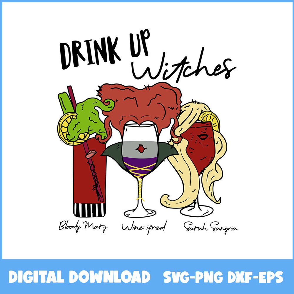 246-Drink-Up-Witches-Sanderson-Sisters-Hocus-Pocus.jpeg