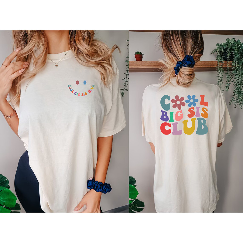 Cool Big Sis Club Shirt, Big Sister Shirt, Big Sis Shirt, Matching Sibling Shirt ,Big Sis Tshirt, Matching Sibling Tee, Baby Announcement - 1.jpg