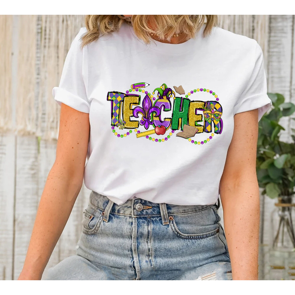 Teacher Mardi Gras Shirt, Fat Tuesday Shirt, Gift For Teacher, Teacher Life Tee, Mardi Gras Party, Louisiana Shirt, Mardi Gras Carnival Tee - 2.jpg