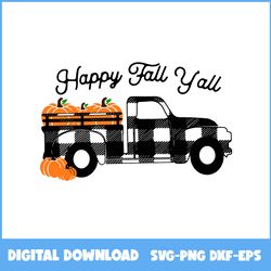 happy fall yall svg, fall pumpkin truck svg, truck svg, truck halloween svg, pumpkin svg, halloween svg, ai digital file