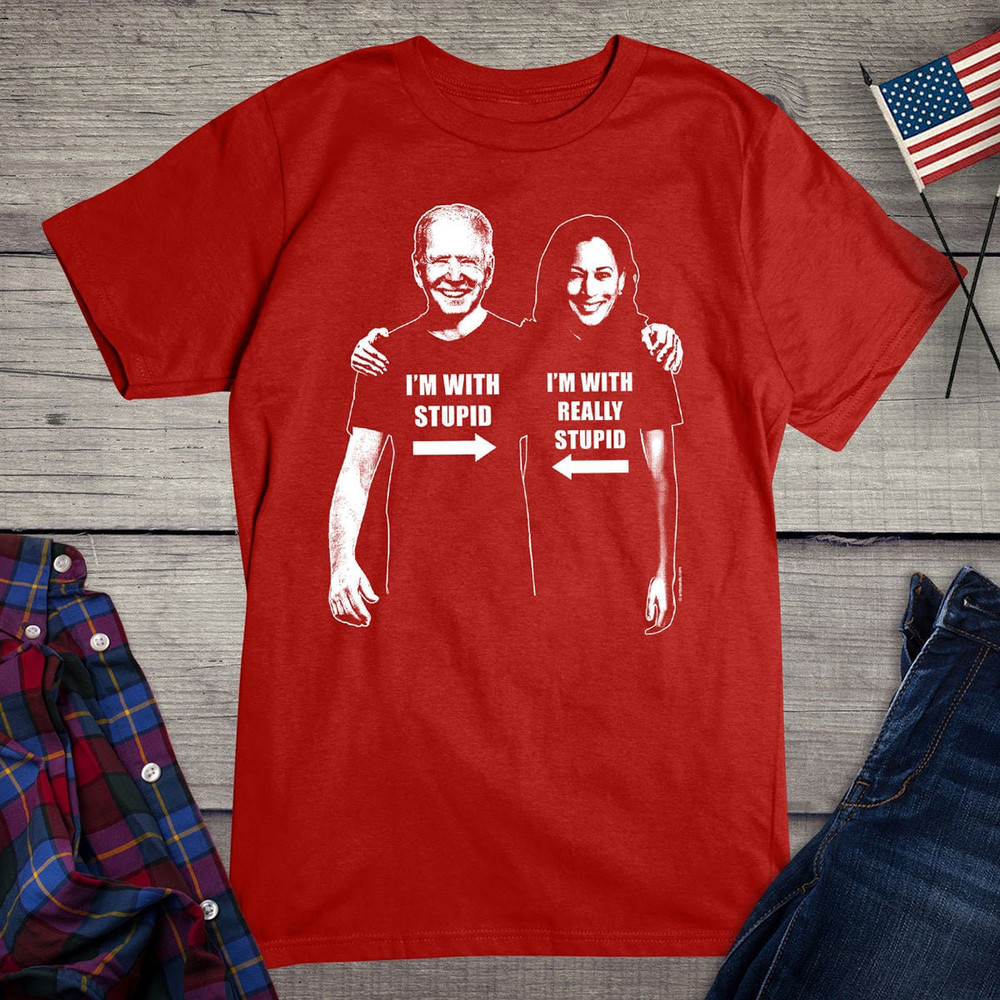 Biden Stupid Political T-shirt, I'm With Stupid Tee, Really Stupid, Politics Shirt, Republican, Arrows, Pointing, Buddies - 1.jpg