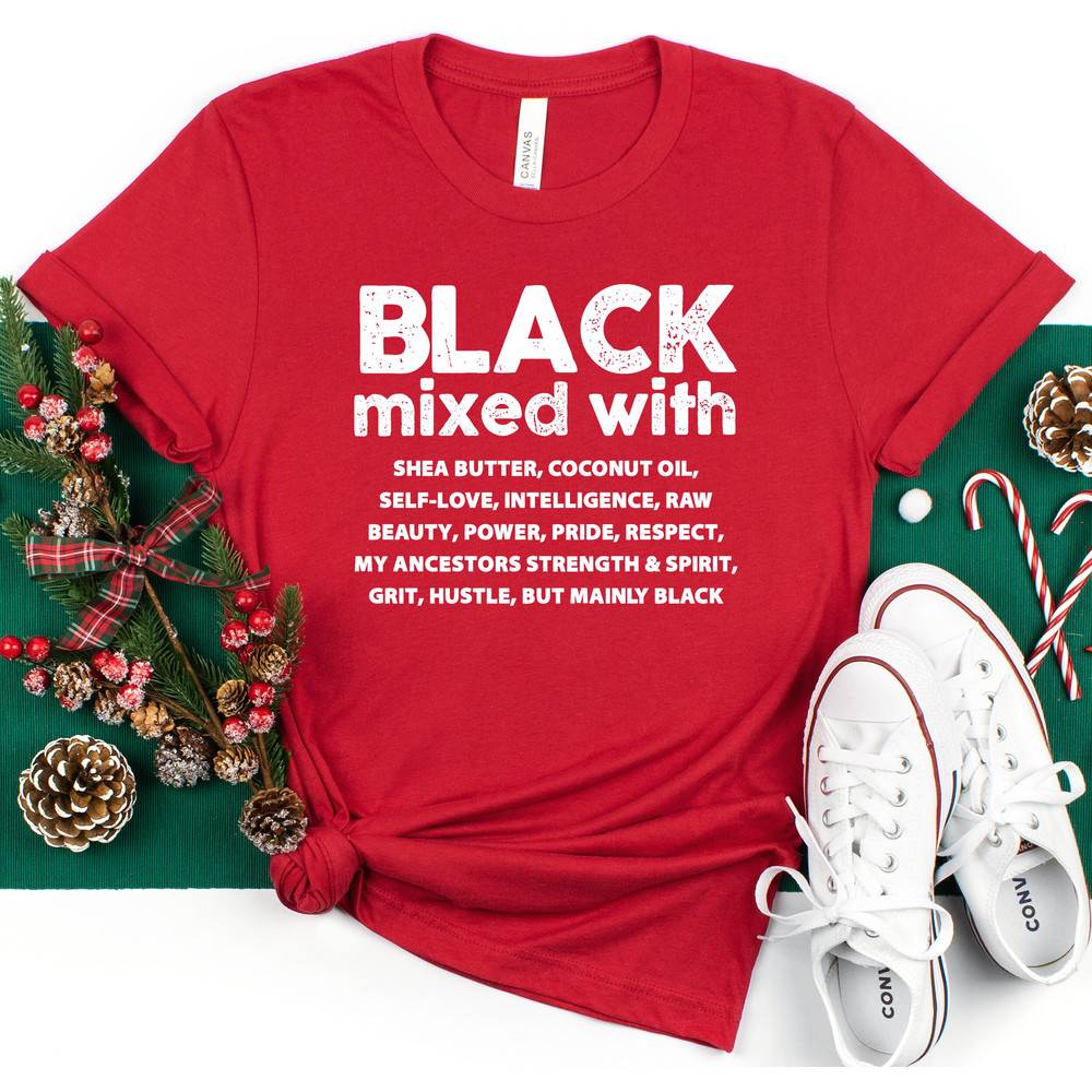 Black Woman Shirt - Melanin Shirts - Black Pride T shirts - Black People - Afrocentric Tee - Black is Beautiful Black Mixed With - 3.jpg