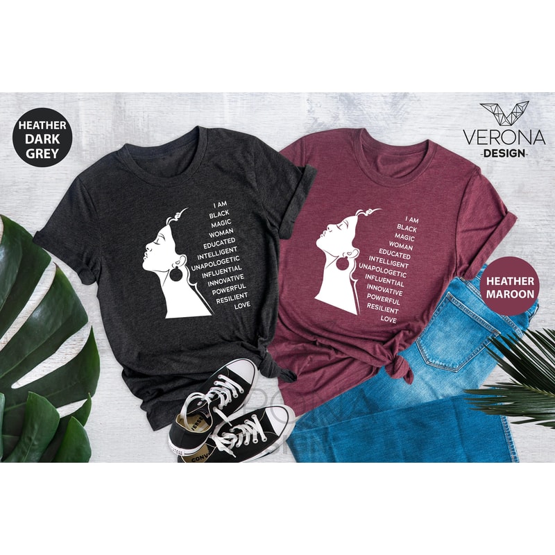 I Am Black Woman Shirt, African American Woman Shirt, Black Queen Shirt, Black History Month Shirts, Afro Woman Gift, Black Girl Magic Tee - 3.jpg