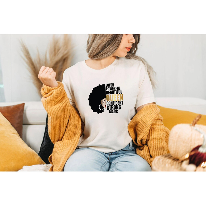 Loved Powerful Beautiful Queen strong magic shirt,strong women shirt, black women shirt, Black Power Shirt, Black Mother, Black Queen Shirt, - 4.jpg