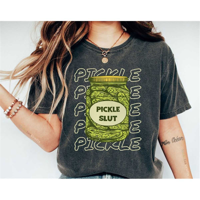 MR-2462023134857-pickle-slut-shirt-pickle-slut-pickle-art-pickle-print-image-1.jpg