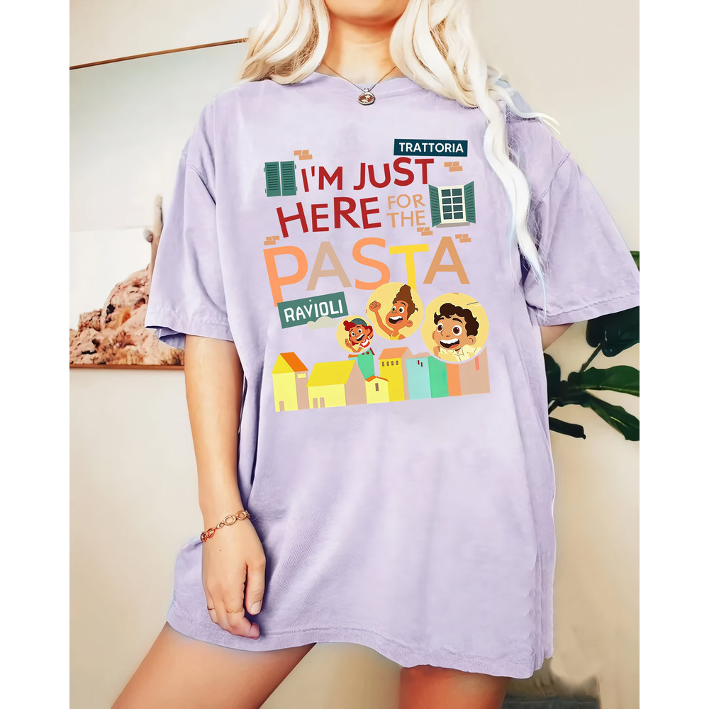 Disney Pixar Luca I'm Just Here For The Pasta Comfort Color Shirt, Disney Luca and Friends Unisex T-Shirt, Disneyland Family Trip 2023 Tee - 2.jpg