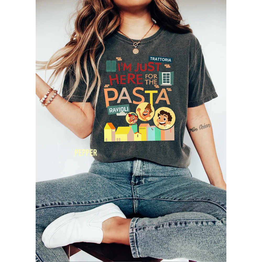 Disney Pixar Luca I'm Just Here For The Pasta Comfort Color Shirt, Disney Luca and Friends Unisex T-Shirt, Disneyland Family Trip 2023 Tee - 3.jpg
